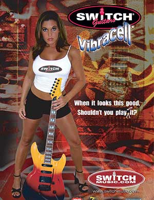 Switch Vibracell Guitar Advertising - 2004